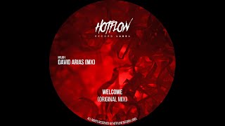 David Arias (MX) - Welcome (Original Mix)