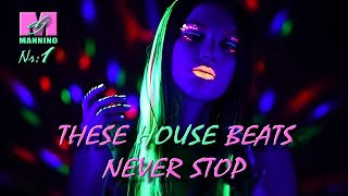 😄House beats never Stop (No:1)