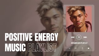 Positive Energy Music Playlist: JoosiDream's Vibrant Vibes 🌟