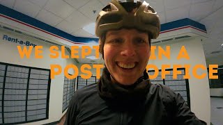 We went bikepacking in the winter and slept in a post office