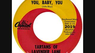 Tartans of Lavender Lane - You, baby, you