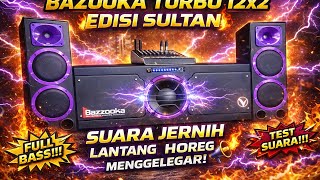 CEKSOUND KING OF BAZOOKA 12X2 TURBO VENOM SULTAN SPEC