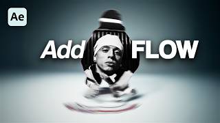 Add Flow with these 3 Effects (After Effects)
