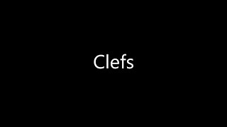 Clefs - Treble, bass, alto, tenor and percussion