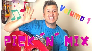 Interactive children's music -  pick 'n' mix - volume 1