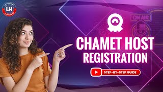 Chamet Host Registration || How to become Chamet Host || How to create Chamet Account ||