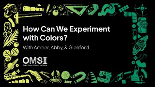 How Can We Experiment with Colors?