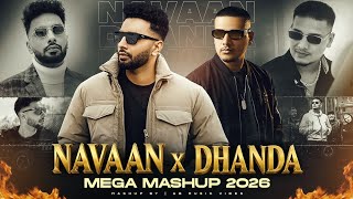 Navaan Sandhu X Dhanda Nyoliwala Mega Mashup | Ft. Shubh | Not Guilty | Latest Punjabi Mashup 2026