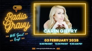 Radio Gravy Episode 4 with Carin Gilfry