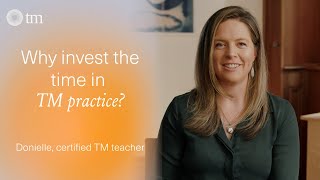 Why invest the time in the TM technique?