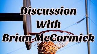 Basketball Coaching Conversation with Respected Coach & Author Brian McCormick