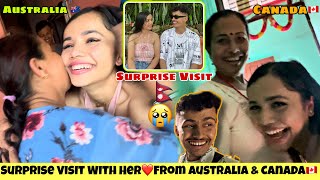 Surprise Visit To NEPAL🇳🇵With HER❤️From Australia🇦🇺& Canada🇨🇦| Emotional😭