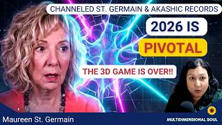 Next 5 Years Are CRITICAL, 2026 Is PIVOTAL! | The 3D Game Is Over 😮Maureen St.  Germain