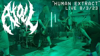 Atoll - "Human Extract" Live 8/3/23