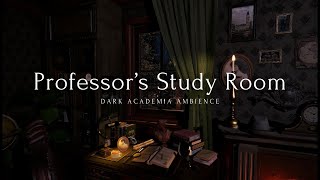 Dark Academia Study Room Escape 🖋️| for Studying, Focusing, and Channeling Your Inner Old Professor