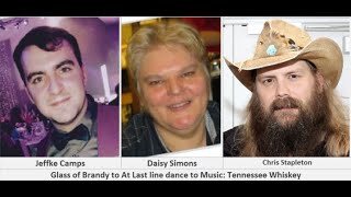 Glass of Brandy Line Dance Jeffke Camps Daisy Simons Tennessee Whisky Chris Stapleton