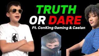playing truth or dare w @Constheking and caelan