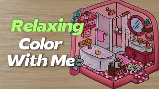 Color With Me 🫧🩷 Cozy Corner by Coco Wyo~Bubble Gum Bathroom Page (Chill Music)