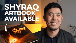 "Shyraq" Artbook AVAILABLE