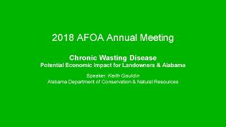 Chronic Wasting Disease - Potential Economic Impact for Landowners & Alabama