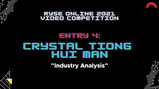 Entry 4: Crystal Tiong Hui Man - RYSE Online 2021 Video Competition