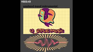 Weekend Mood instrumental by U_rple