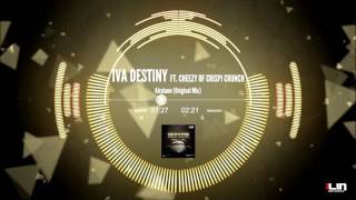 Iva Destiny ft. Cheezy of Crispi Crunch - Airplane (Original Mix)