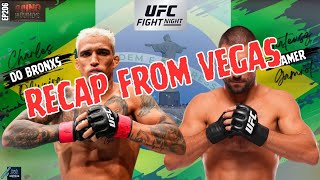 EP206 Recap for UFC Rio coming from Las Vegas!!! 