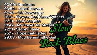 30 Minutes of Emotional Slow Rock Blues Guitar