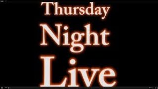 Thursday Night Live