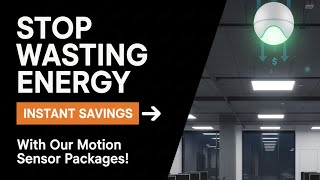 Stop Wasting Energy—Instant Savings with PIR Motion Sensor Packages | E Control Devices