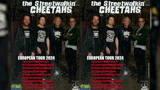 The Streetwalkin' Cheetahs - 2024 European Tour Promo Teaser