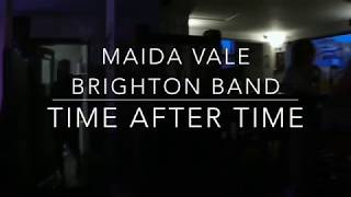 Maida Vale Brighton Band 'Time after time