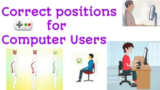 Correct positions for Computer Users