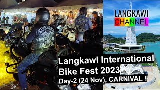 Langkawi International Bike Fest 2023 Arrival & Carnival