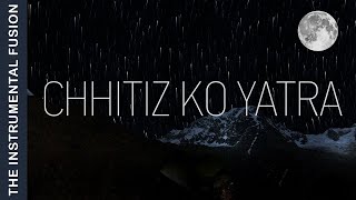 Fusion Instrumental Music 2018 ‘Chitiz Ko Yatra’ | Flute, Guitar, Sarangi & Drum Music Fusion
