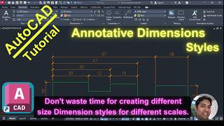 Annotative Dimensions Styles in AutoCAD