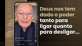 Deus nos tem dado o poder tanto para ligar quanto para desligar... - Meditação Matinal 21/03/26