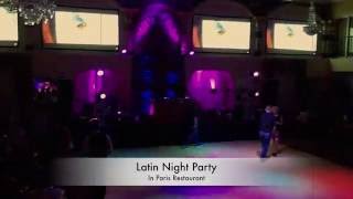 Welcome to thee restaurant "IN PARIS" - Latina Night Party