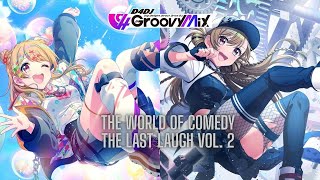 D4DJ - The World of Comedy 2025: The Last Laugh Vol. 2