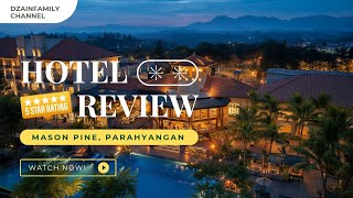 MASON PINE HOTEL, NEW PARAHYANGAN CITY