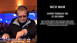 NICK MUIR (UK) @ Super Tuesday 80 21.05.2024