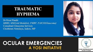 Traumatic Hyphema | Dr Rinal Pandit | YOSI Ocular Emergency | Episode 9