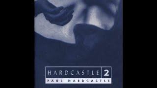 Paul Hardcastle...You Are The One...Extended Mix...