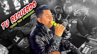 TEMA PARA LOS ENAMORADOS || TU RECUERDO ~ SONIDO FAMOSO || OCTUBRE 2024