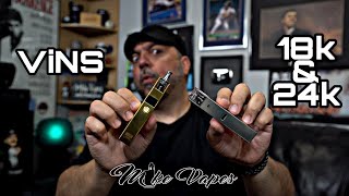 High End Pod Mods??  Vins 18k & 24k