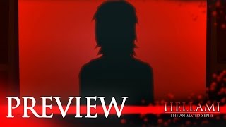 Hellami, The Animated Series Episode 2 PREVIEW
