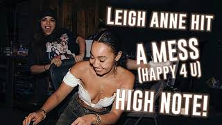 If Leigh Anne had hit Jade’s high note in A Mess (Happy 4 U)