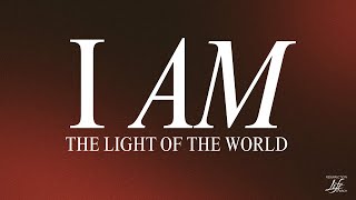 Live Service 9/8/2024 - I AM (The Light of the World) Part 3 - Pastor Jeremy Roberts