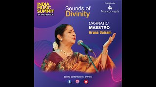 Sounds of Divinity -Aruna Sairam (Ep2)